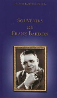 Souvenirs de Franz Bardon