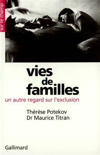 Vies de famille : un autre regard sur l'exclusion