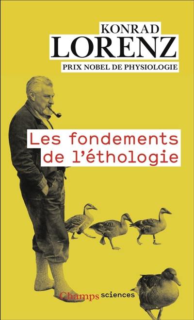 Les fondements de l'éthologie