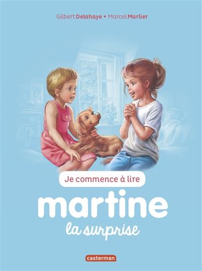 Je commence à lire avec Martine. Vol. 37. Martine, la surprise