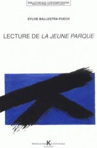 Lecture de La Jeune Parque