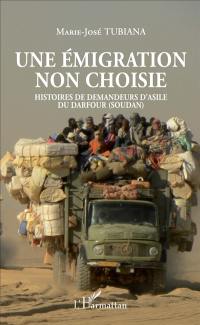 Une émigration non choisie : histoires de demandeurs d'asile du Darfour (Soudan)