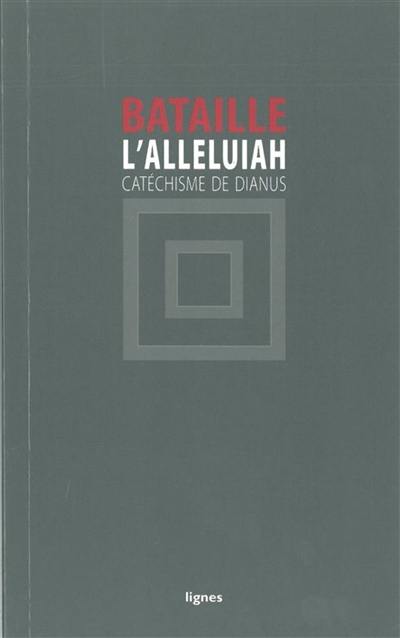 L'Alleluiah : catéchisme de Dianus