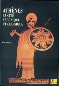 Athènes, la cité archaïque et classique du VIIIe siècle à la fin du Ve siècle