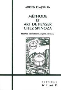 Méthode et art de penser chez Spinoza