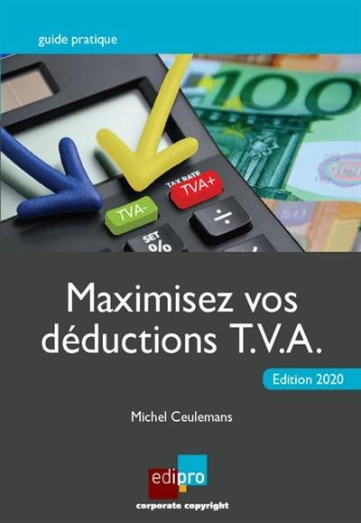 Maximisez vos déductions TVA