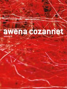 Awena Cozannet : tenir le fil