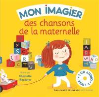 Mon imagier des chansons de la maternelle