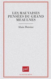 Les Mauvaises pensées du Grand Meaulnes