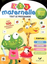 1, 2, 3 maternelle tout le programme, grande section 5-6 ans