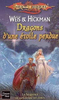 La séquence de la guerre des âmes. Vol. 2. Dragons d'une étoile perdue