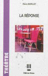 La réponse