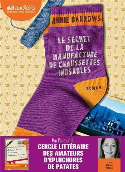 Le secret de la manufacture de chaussettes inusables