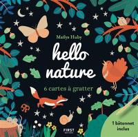 Hello nature : 6 cartes à gratter