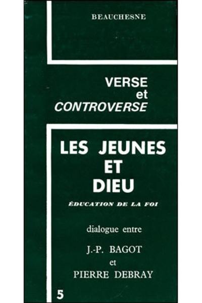 Les Jeunes et Dieu : Face à la révolution des jeunes