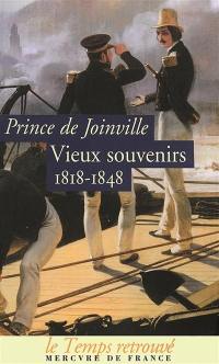 Vieux souvenirs : 1818-1848