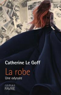 La robe : une odyssée