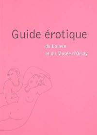 Guide érotique du Louvre et du musée d'Orsay