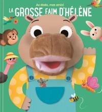 La grosse faim d'Hélène