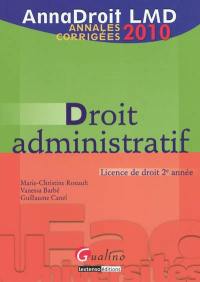 Droit administratif : licence de droit 2e année : annales corrigées