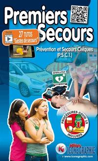 Premiers secours : prévention et secours civiques (PSC1)