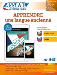 Apprendre une langue ancienne : grec ancien, latin, débutants : pack applivre