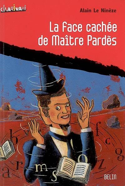 La face cachée de maître Pardès