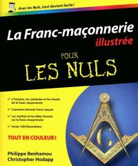 La franc-maçonnerie illustrée pour les nuls