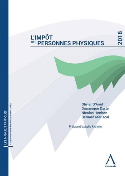 L'impôt des personnes physiques : 2018