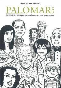 Un livre de la série Love and rockets. Palomar city. Vol. 2