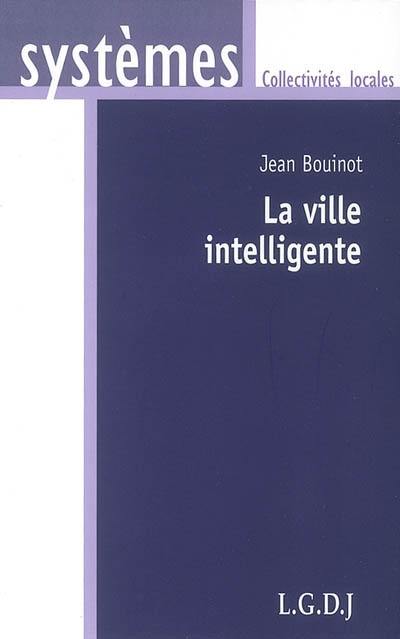 La ville intelligente