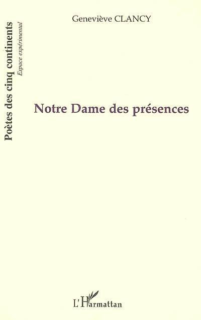 Notre Dame des présences