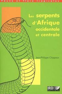 Les serpents d'Afrique occidentale et centrale