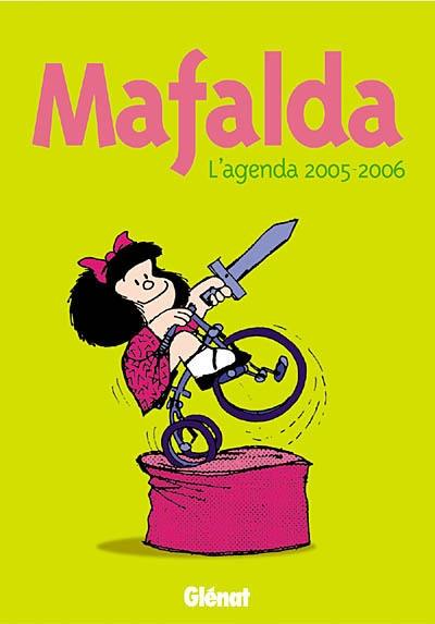 Agenda Mafalda 2005 -2006 Agenda Mafalda 2005 -2006
