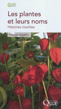 Les plantes et leurs noms : histoires insolites