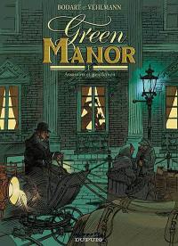 Green manor. Vol. 1. Assassins et gentlemen