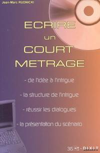 Ecrire un court métrage