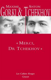 Merci, Dr Tchekhov