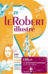 Le Robert illustré 2025 & son dictionnaire en ligne