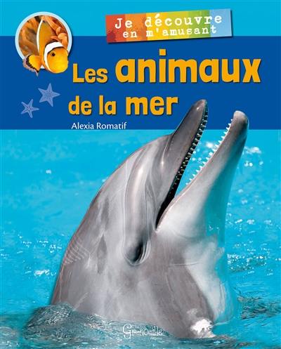 Les animaux de la mer