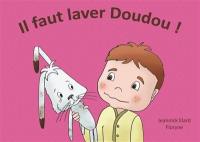 Il faut laver doudou !