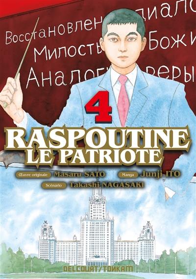 Raspoutine le patriote. Vol. 4