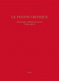 Le festin critique : hommage à Michel Jeanneret, 1940-2019