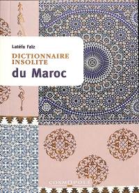 Dictionnaire insolite du Maroc