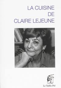 La cuisine de Claire Lejeune