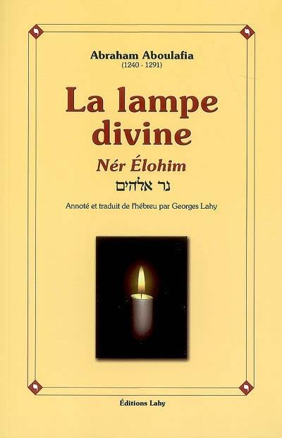 La lampe divine : Nér Elohim