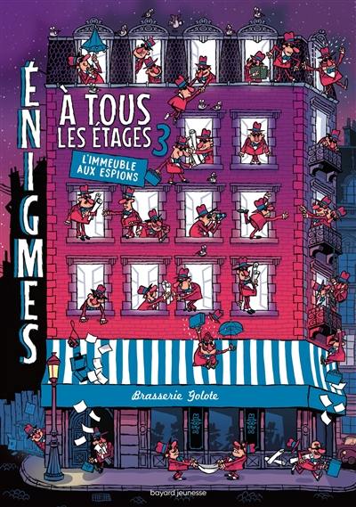 Enigmes à tous les étages. Vol. 3. L'immeuble aux espions