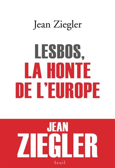 Lesbos, la honte de l'Europe