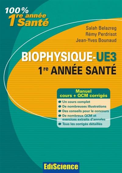 Biophysique L1 Santé : cours, QCM, exercices et annales corrigés