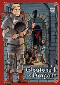 Gloutons & dragons. Vol. 1